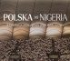 MECZ TOWARZYSKI POLSKA vs. NIGERIA (03.06.2026)
